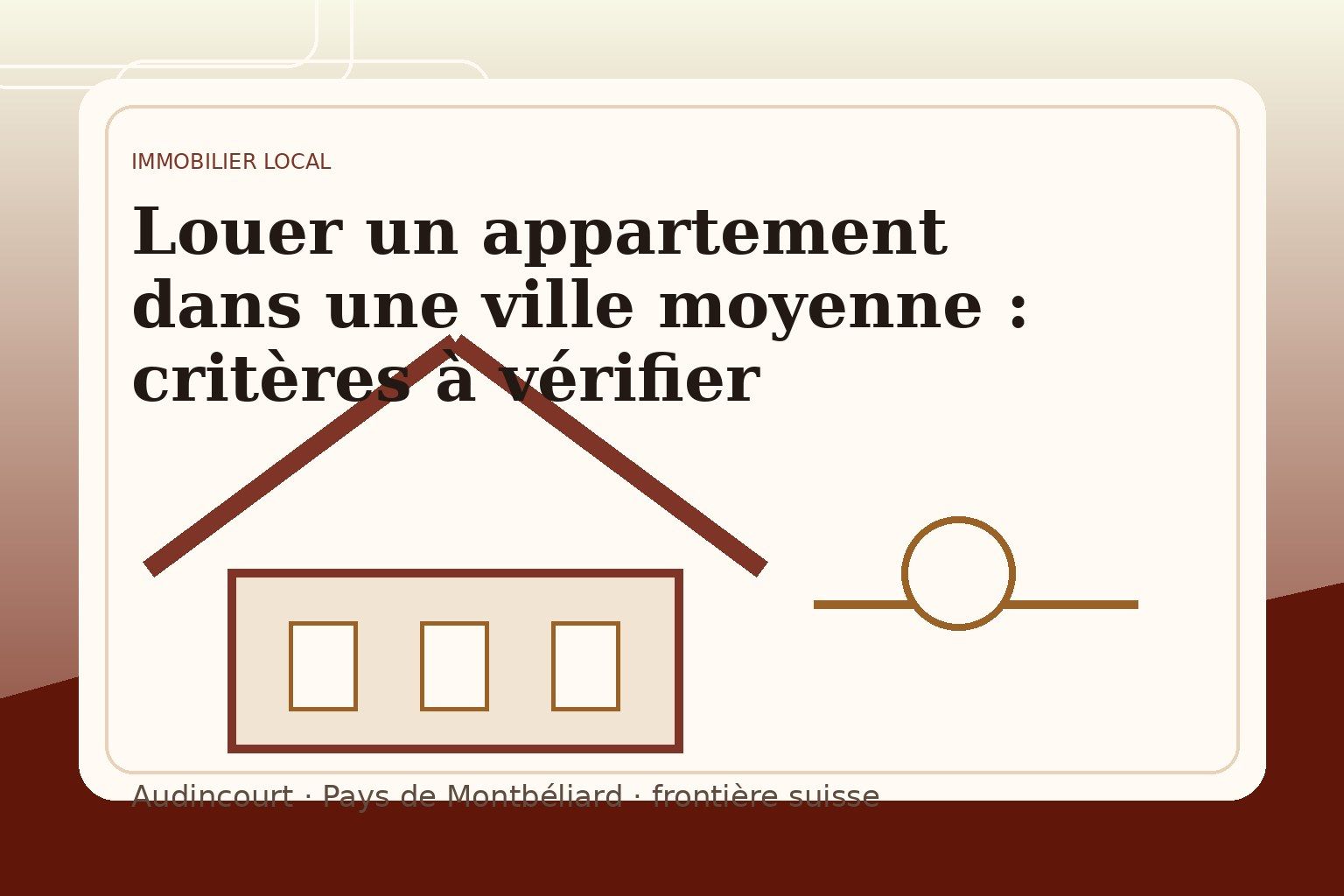 Louer un appartement dans une ville moyenne : critères à vérifier